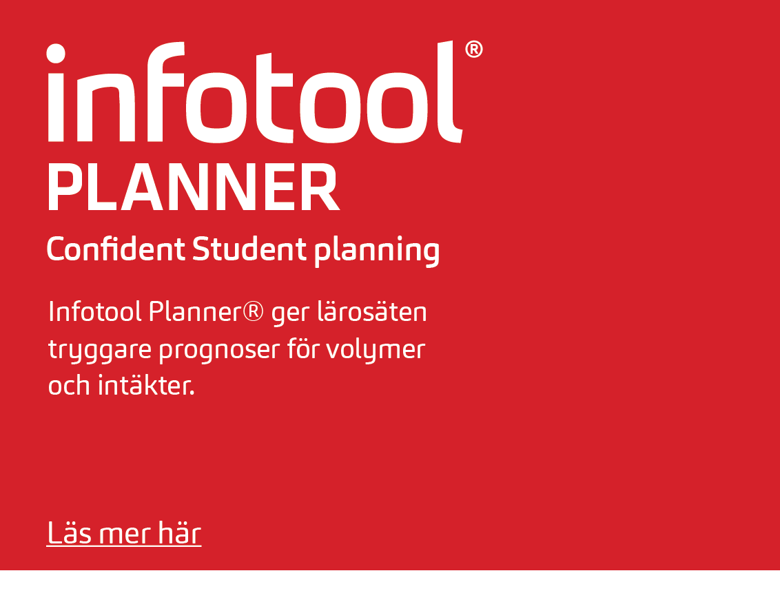 Infotool Planner – Confident Student planning. Tryggare prognoser för volymer och intäkter.